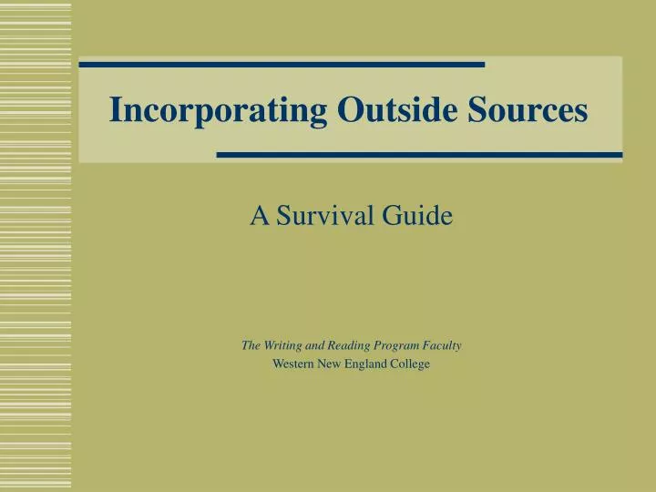 incorporating outside sources