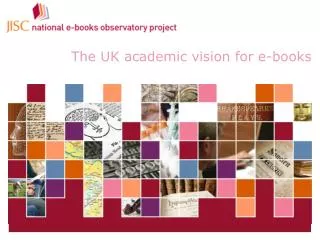 The UK academic vision for e-books