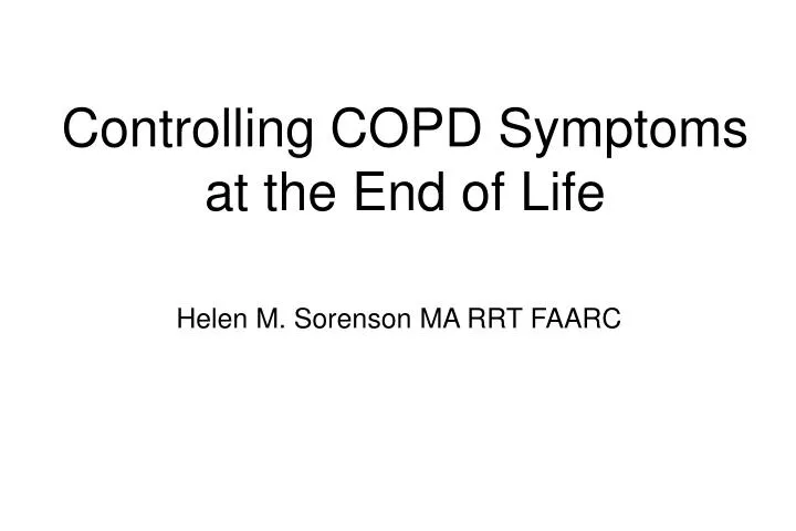 controlling copd symptoms at the end of life