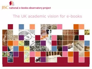 The UK academic vision for e-books