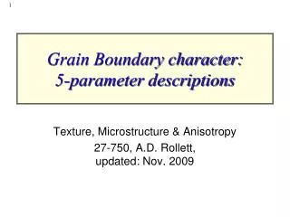 Grain Boundary character: 5-parameter descriptions