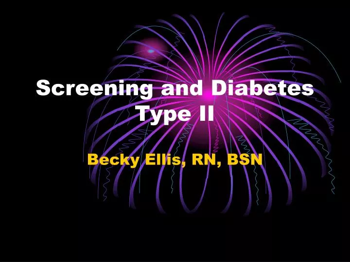 screening and diabetes type ii