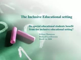 The Inclusive Educational setting