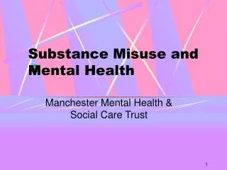 Substance Misuse and Mental Health