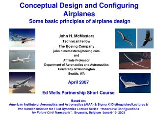 Conceptual Design and Configuring Airplanes Some basic principles of airplane design