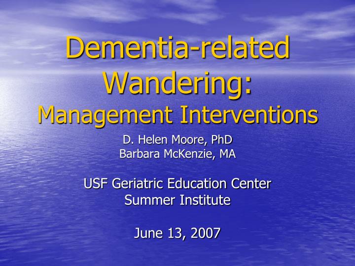 dementia related wandering management interventions