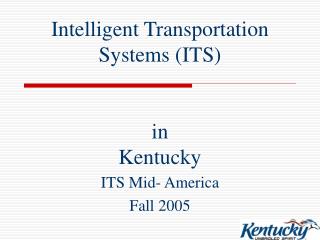 Intelligent Transportation Systems (ITS) in Kentucky