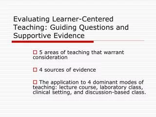 Evaluating Learner-Centered Teaching: Guiding Questions and Supportive Evidence