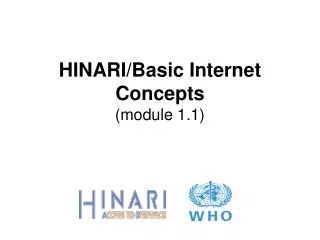 HINARI/Basic Internet Concepts (module 1.1)