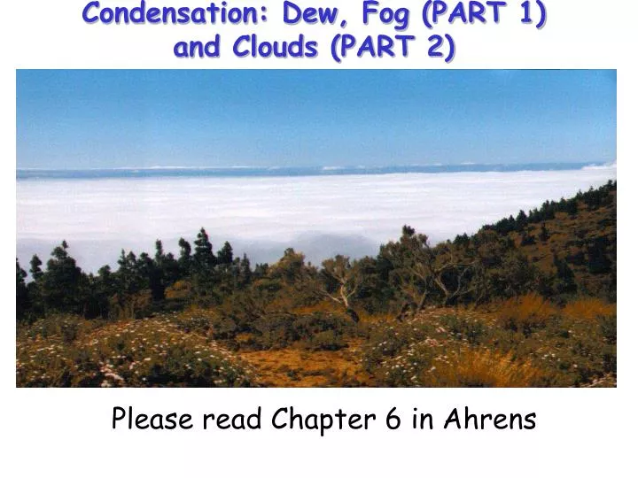 condensation dew fog part 1 and clouds part 2