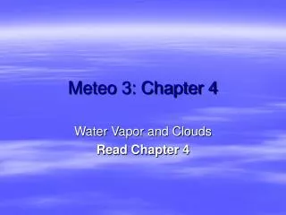 Meteo 3: Chapter 4