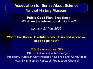 Association for Sense About Science Natural History Museum