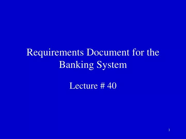 requirements document for the banking system