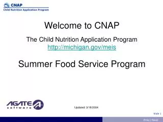 Welcome to CNAP The Child Nutrition Application Program michigan/meis Summer Food Service Program