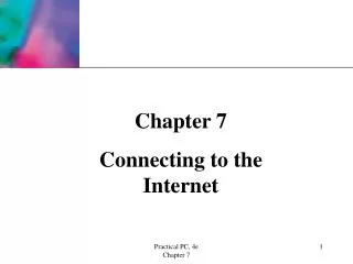 Chapter 7 Connecting to the Internet
