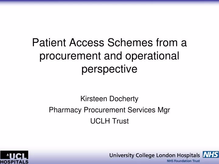 patient access schemes from a procurement and operational perspective
