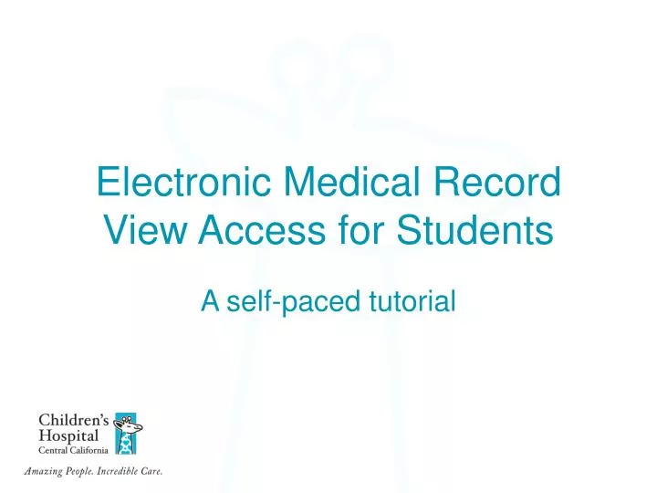 electronic medical record view access for students