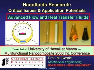 Nanofluids Research: Critical Issues &amp; Application Potentials