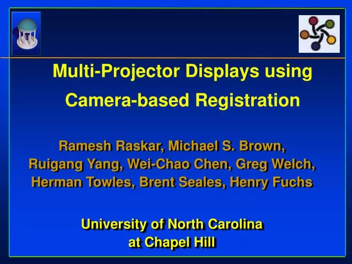 multi projector displays using camera based registration