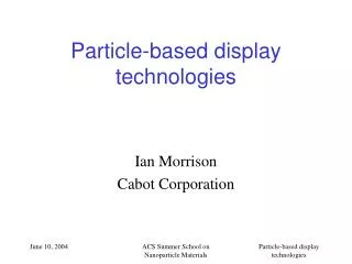 Particle-based display technologies