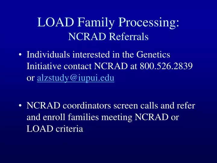 load family processing ncrad referrals