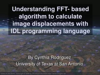 Understanding FFT- based algorithm to calculate image displacements with IDL programming language