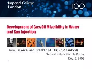 Development of Gas/Oil Miscibility in Water and Gas Injection