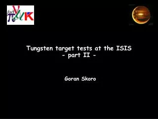 Tungsten target tests at the ISIS - part II -