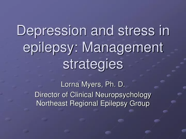 depression and stress in epilepsy management strategies