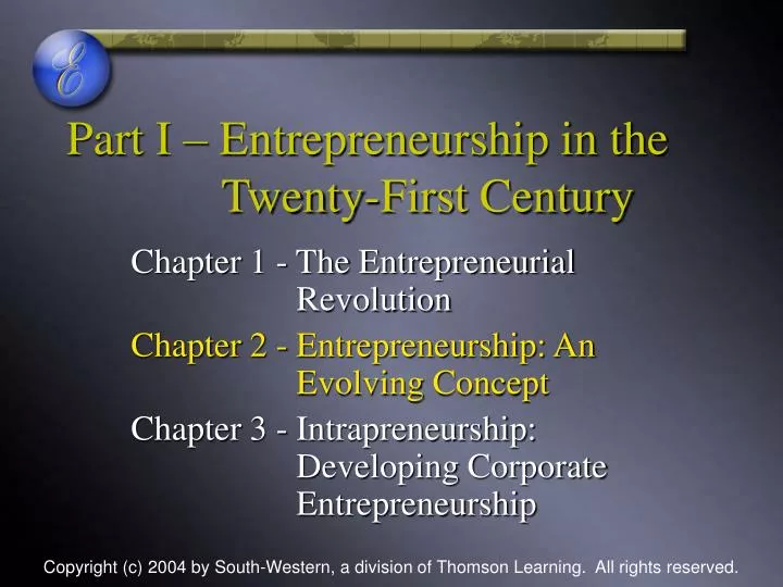 part i entrepreneurship in the twenty first century
