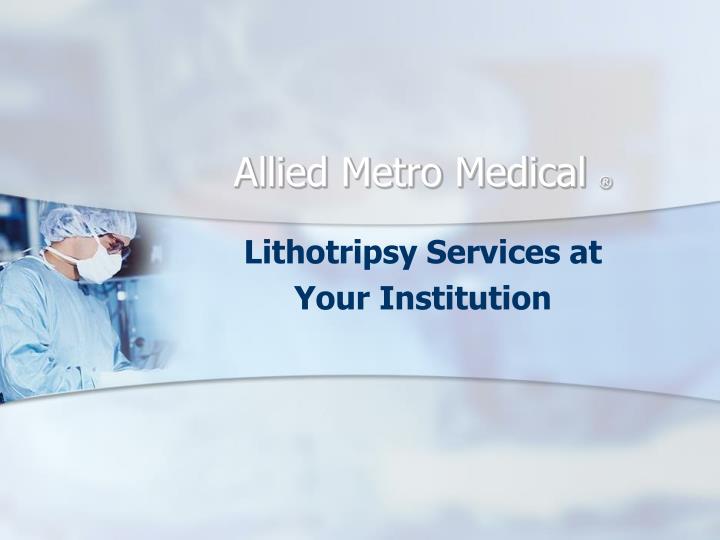allied metro medical