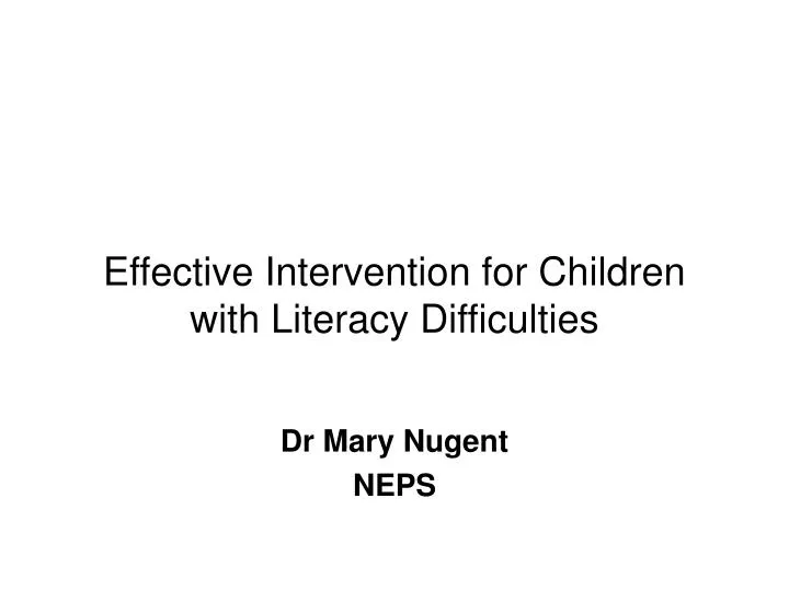effective intervention for children with literacy difficulties