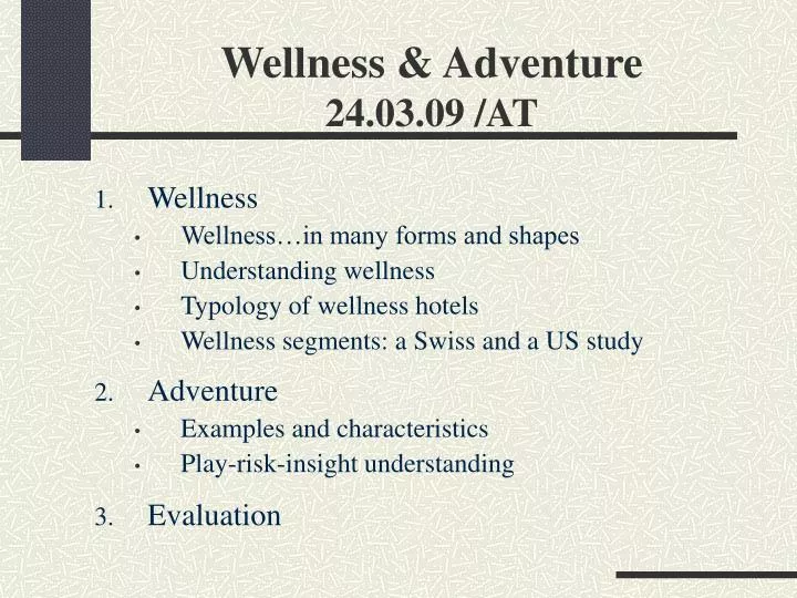 wellness adventure 24 03 09 at