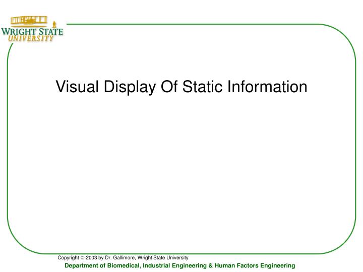 visual display of static information