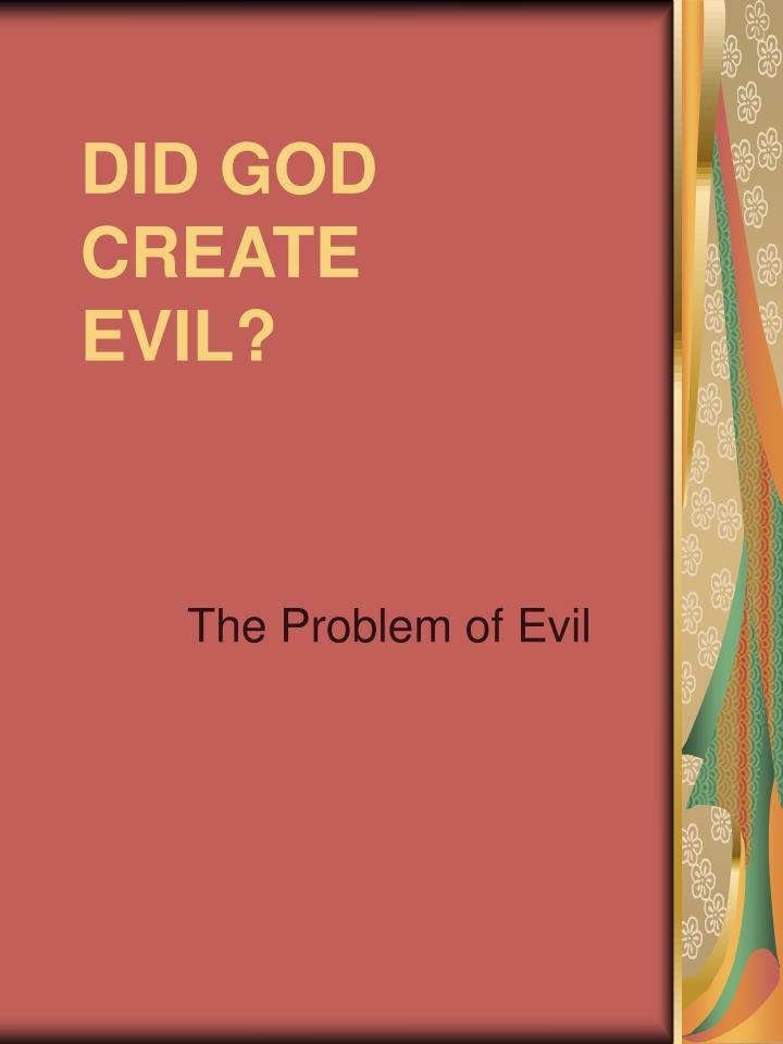 did god create evil