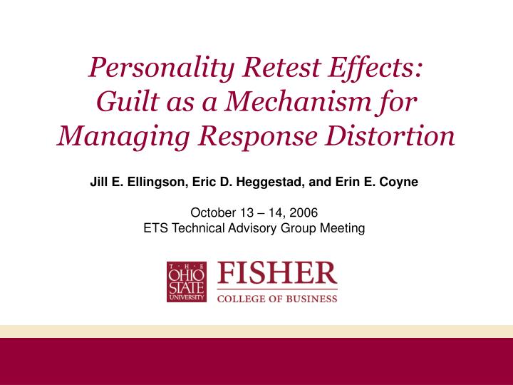 personality retest effects guilt as a mechanism for managing response distortion