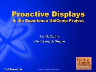 Proactive Displays &amp; the Experience UbiComp Project