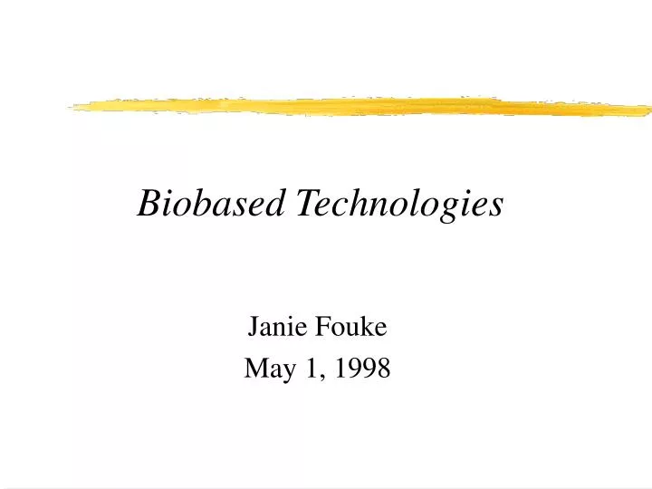 biobased technologies