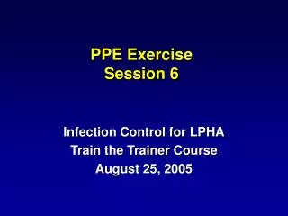 PPE Exercise Session 6