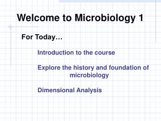 Welcome to Microbiology 1