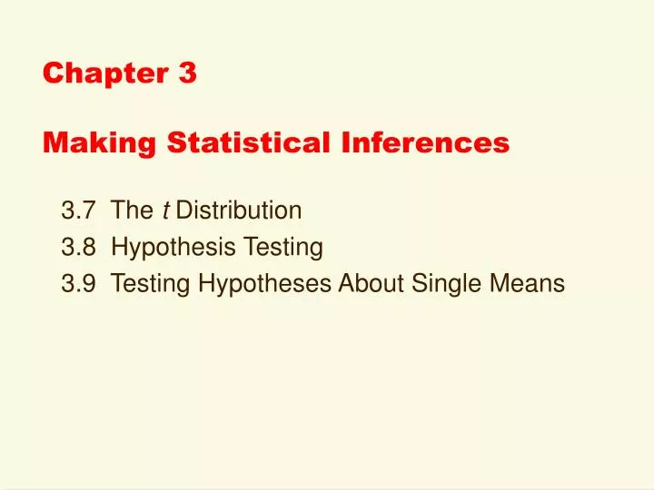 chapter 3 making statistical inferences