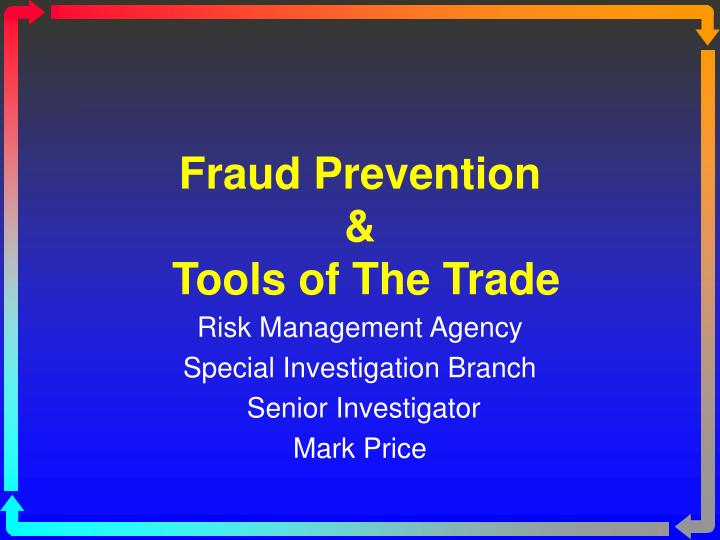 fraud prevention tools of the trade