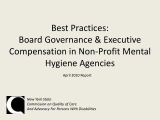 Best Practices: Board Governance &amp; Executive Compensation in Non-Profit Mental Hygiene Agencies