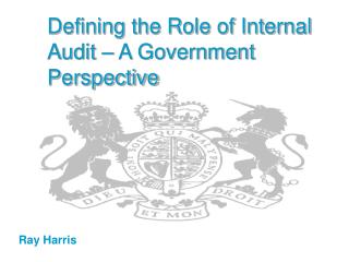 Defining the Role of Internal Audit – A Government Perspective