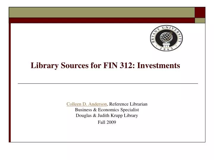 library sources for fin 312 investments