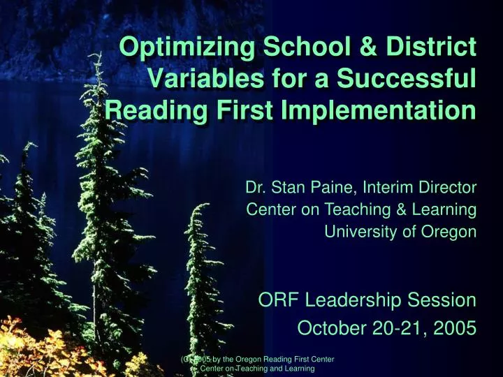 optimizing school district variables for a successful reading first implementation