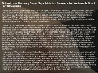 Pickerel Lake Recovery Center Says Addiction Recovery