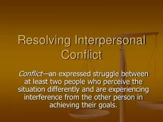 Resolving Interpersonal Conflict