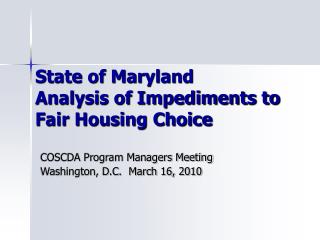 State of Maryland Analysis of Impediments to Fair Housing Choice