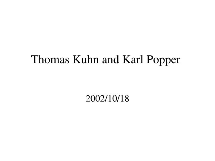 thomas kuhn and karl popper